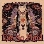 Cover: Die So Fluid - Not Everybody Gets a Happy Ending