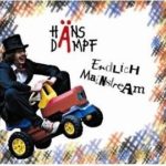 Cover: Häns Dämpf - Endlich Mainstream Cover: Häns Dämpf - Endlich Mainstream