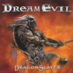 Cover: Dream Evil: DragonSlayer Cover: Dream Evil: DragonSlayer