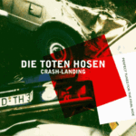 Cover: Die Toten Hosen - Crash Landing Cover: Die Toten Hosen - Crash Landing