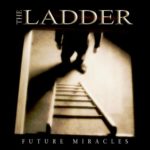 Cover: The Ladder - Future Miracles