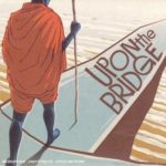 Cover: Groundation - Upon the Bridge Cover: Groundation - Upon the Bridge