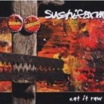 Cover: Sushifarm - eat it raw Cover: Sushifarm - eat it raw