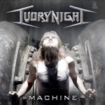 Cover: IvoryNight - Machine Cover: IvoryNight - Machine