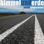 Cover: Mario Siegesmund - Himmel und Erde Cover: Mario Siegesmund - Himmel und Erde