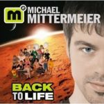 Michael Mittermeier - Back to Life Michael Mittermeier - Back to Life