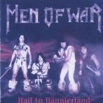 Cover: Men Of War - Hail to Bännjerländ Cover: Men Of War - Hail to Bännjerländ