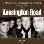 Cover: Kensington Road - A Story From Somewhere In Between Cover: Kensington Road - A Story From Somewhere In Between