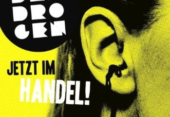 Cover: Die Drogen - Jetzt Im Handel!
