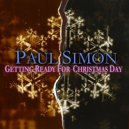 Cover: Paul Simon - Getting Ready For Christmas Day