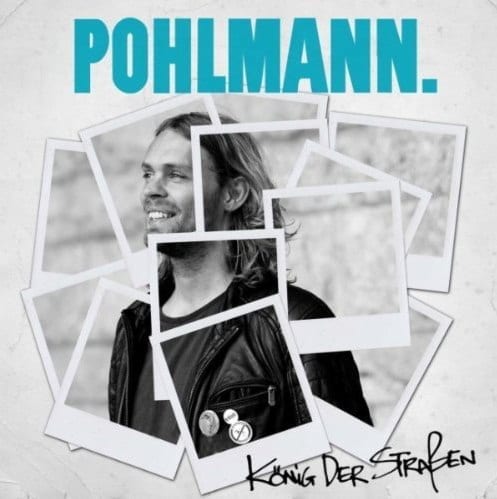 Cover: Pohlmann - König der Straßen