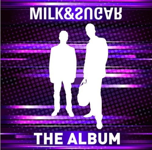 Cover: Milk & Sugar - The Album
