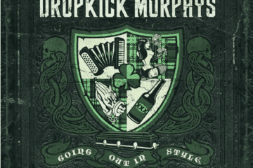 Cover: Dropkick Murphys - Going Out In Style