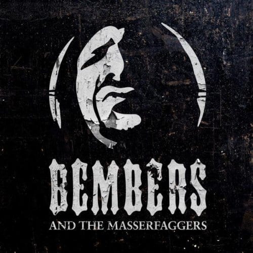 Cover: Bembers And The Masserfaggers