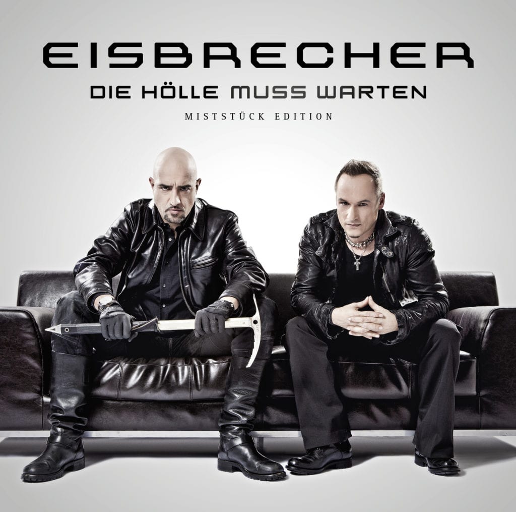 Cover: Eisbrecher - Die Hölle muss warten Miststück Edition