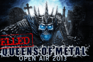 Queens Of Metal Open Air 2013 Cancelled
