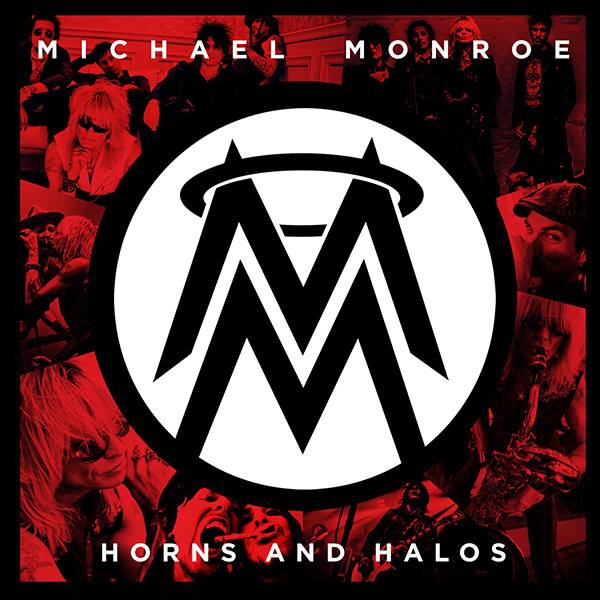 Cover: Michael Monroe - Horns And Halos