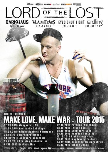 Lord Of The Lost: Make Love, Make War - Tour 2015